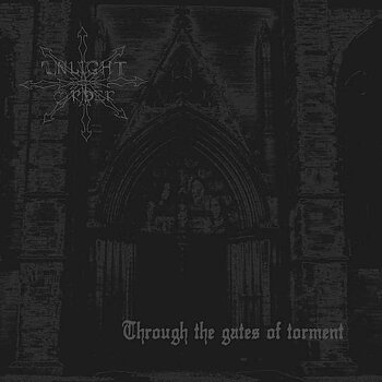 Unlight Order - Through the Gates of Torment [M-CD]