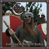 Meads of Asphodel - Exhuming the Grave of Yeshua [CD]