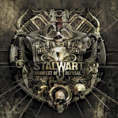 Stalwart - Manifest of Refusal [CD]