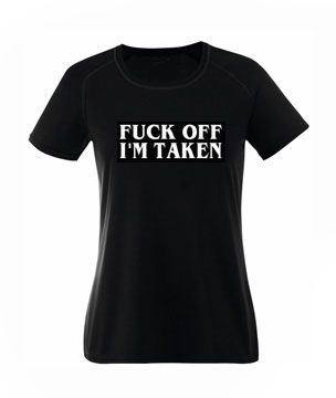 FUCK OFF I'M TAKEN [TS-G]