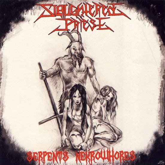 Slaughtered Priest - Serpent's Nekrowhores [CD]