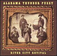 Alabama Thunderpussy - River City Revival [CD]