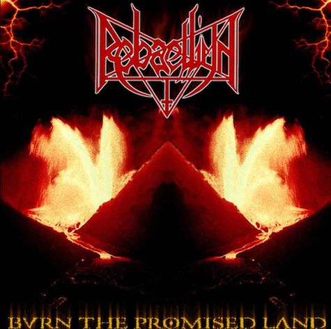 Rebaelliun - Burn the Promised Land [CD]