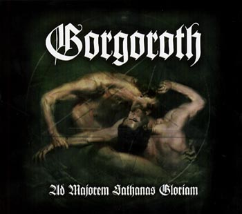Swedrock - Gorgoroth - Ad majorem sathanas gloriam [CD+DVD]