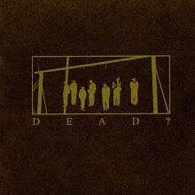 Dead? - Dead? [CD]