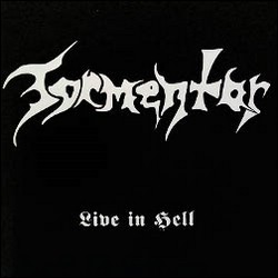 Tormentor - Live in Hell [CD]