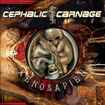 Cephalic Carnage - Xenosapien [CD]