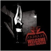 Abigail - Welcome All Hell Fuckers [CD]