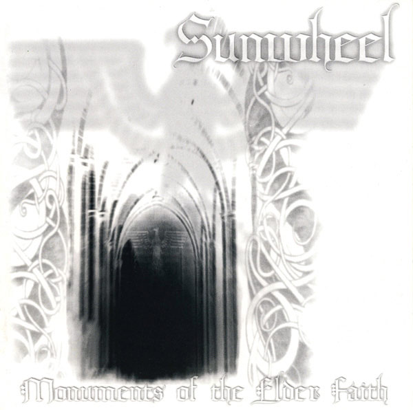 Sunwheel - Monuments of the Elder Faith [M-CD]