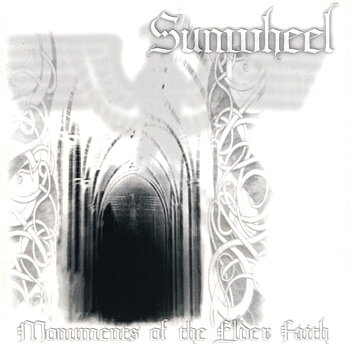 Sunwheel - Monuments of the Elder Faith [M-CD]