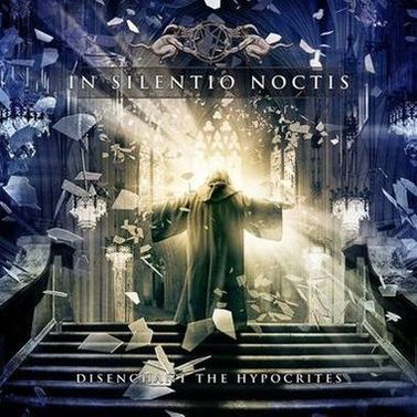 In Silentio Noctis - Disenchant the Hypocrites [M-CD]