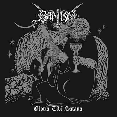 Baptism - Gloria Tibi Satana [CD]
