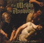 The Meads of Asphodel - The Excommunication of Christ (Ltd. with bonus) [CD]