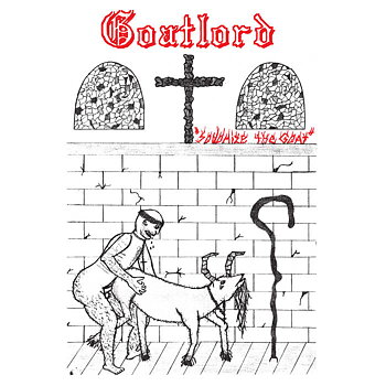 Goatlord - Sodomize the Goat [CD]
