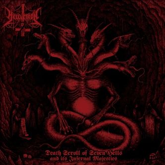 Hellvetron - Death Scroll of Seven Hells and Its Infernal Majesties [Digi-CD]