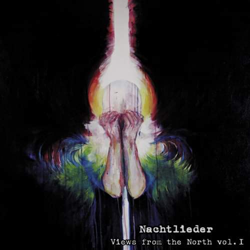 Nachtlieder - Views from the North vol. I [Digi-CD]