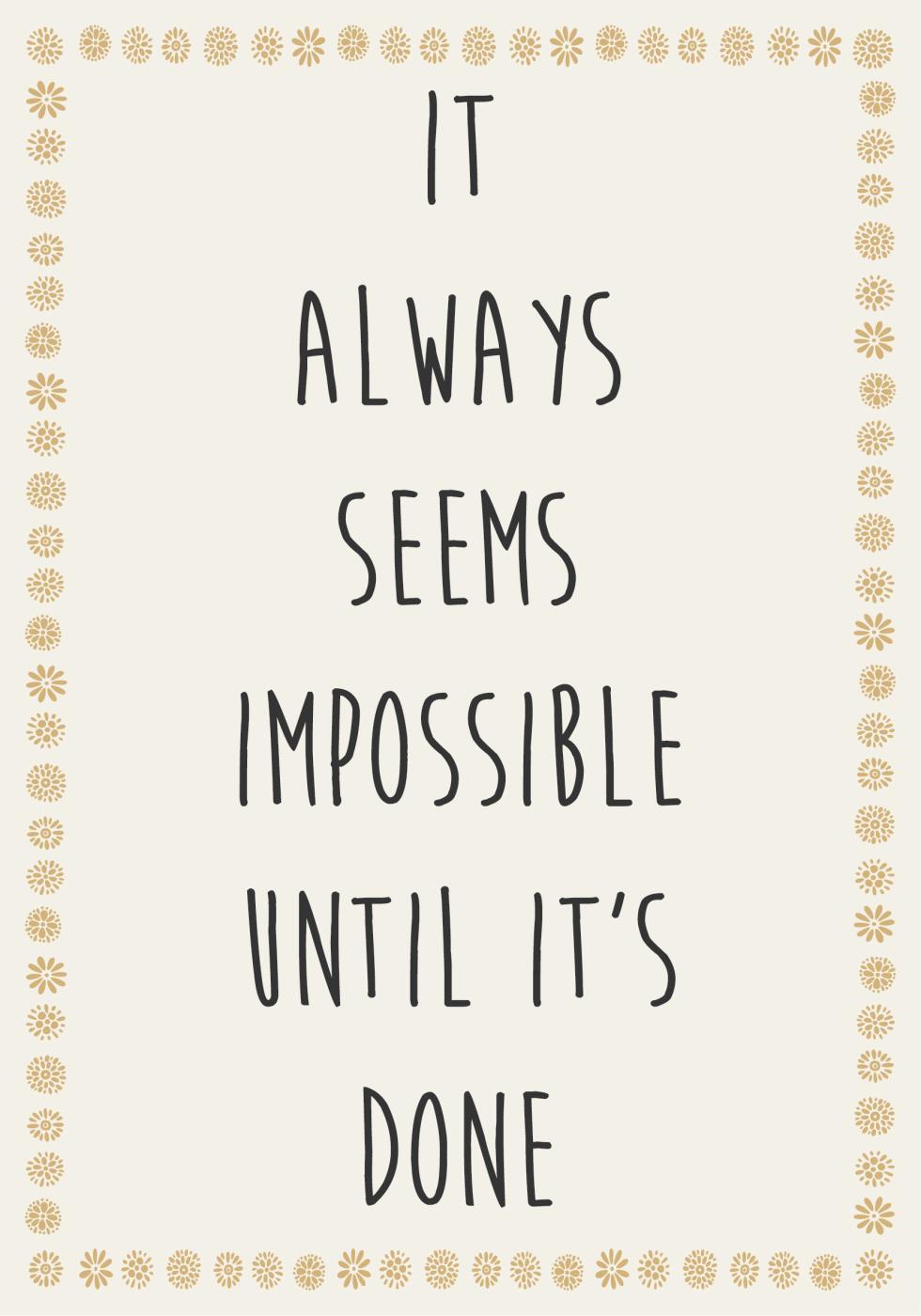 Skylt - It always seems impossible