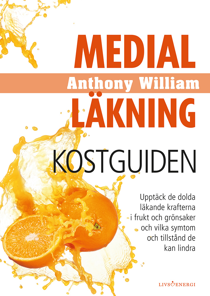 Medial Läkning: Kostguiden