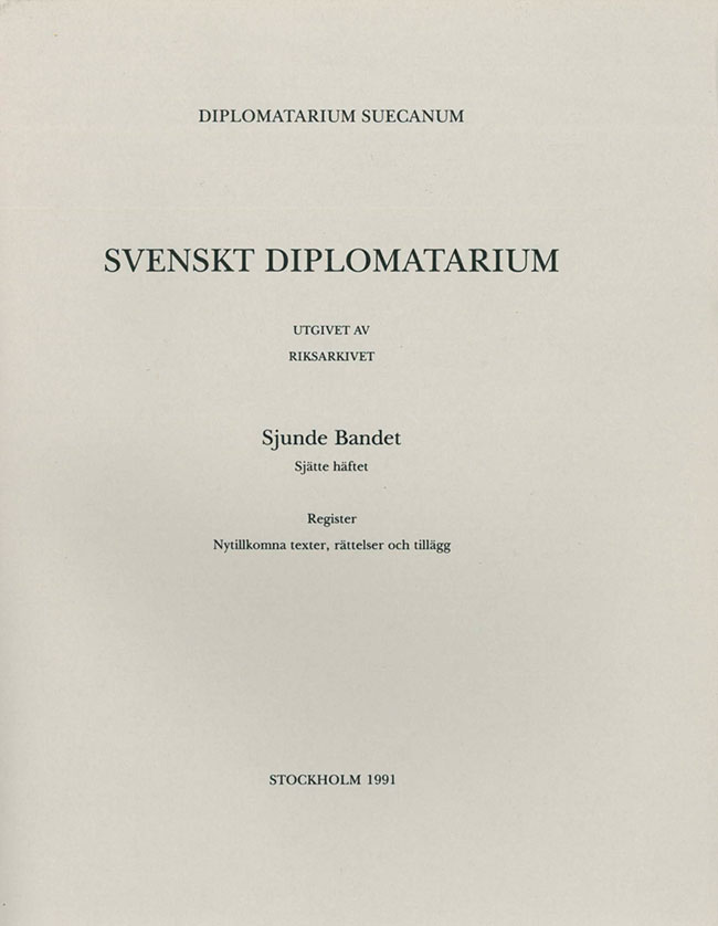 Svenskt Diplomatarium – Band 7,  häfte 6