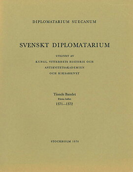 Svenskt Diplomatarium – Band 10, häfte 1