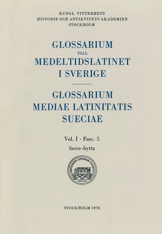 Glossarium till medeltidslatinet i Sverige – Paket - 6