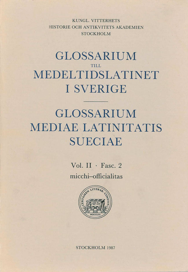 Glossarium till medeltidslatinet i Sverige – Paket - 8