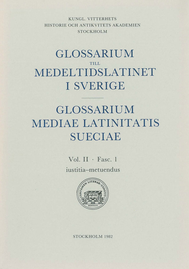Glossarium till medeltidslatinet i Sverige – Paket - 7