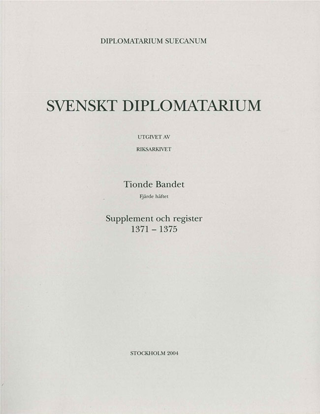 Svenskt Diplomatarium –  Band 10, häfte 4