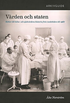 Vården och staten  – Del 1