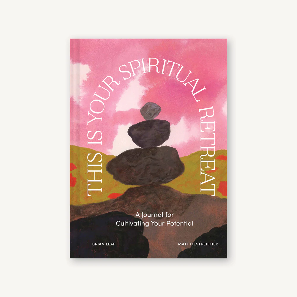 This Is Your Spiritual Retreat, Journal