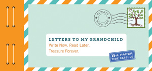 Letters to My Grandchild - 2