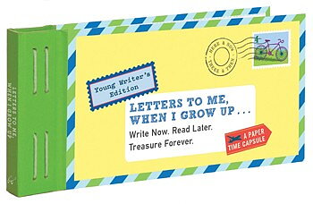 Letters to me when I grow up