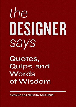 Designer Says, The