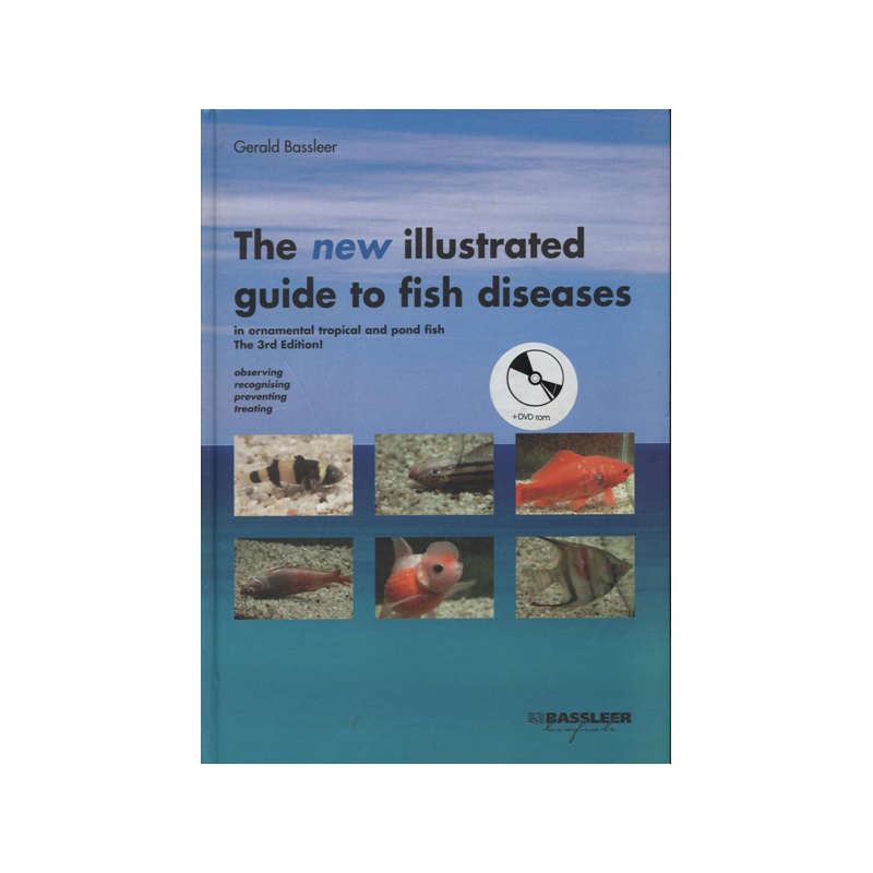 The new illustrated guide to fish diseases (3rd edition) (SLUT)