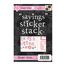 DCWV Sayings Sticker Stack - Baby Girl
