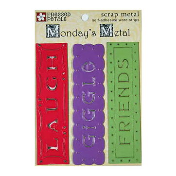 Monday's Metal Strip Lau-Gig-Fri