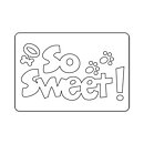 Sizzix Die Sizzlits - Phrase So Sweet !