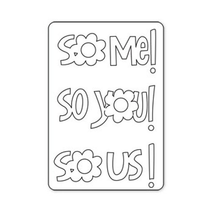Sizzix Die Sizzlits - Phrase So Me! So You! So Us!