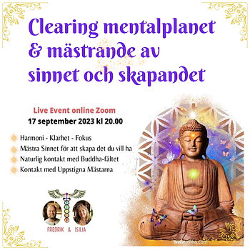 INSPELAT Live Event - Clearing Mentalplanet & Mästrande av Sinnet och Skapandet