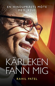 Kärleken fann mig - Rahil Patel