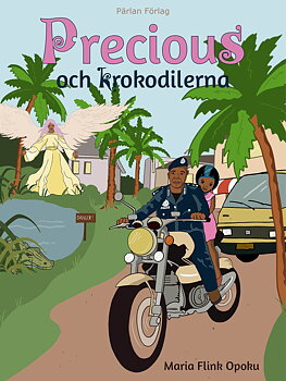Precious och krokodilerna - Maria Flink Opoku