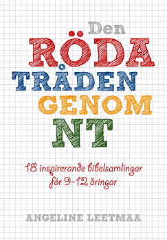 Den röda tråden genom NT - Angeline Leetmaa - Digital version