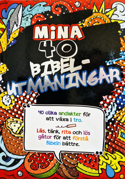 Mina 40 bibel-utmaningar - Jacob Vium-Olesen