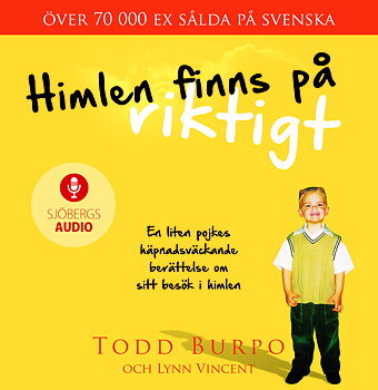 Himlen finns på riktigt (ljudbok) - Todd Burpo, Lynn Vincent