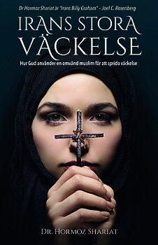 Irans stora väckelse - dr Hormoz Shariat