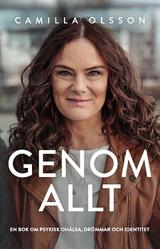 Genom allt - Camilla Olsson