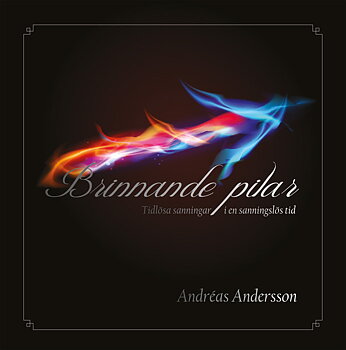 Brinnande pilar - Andréas Andersson