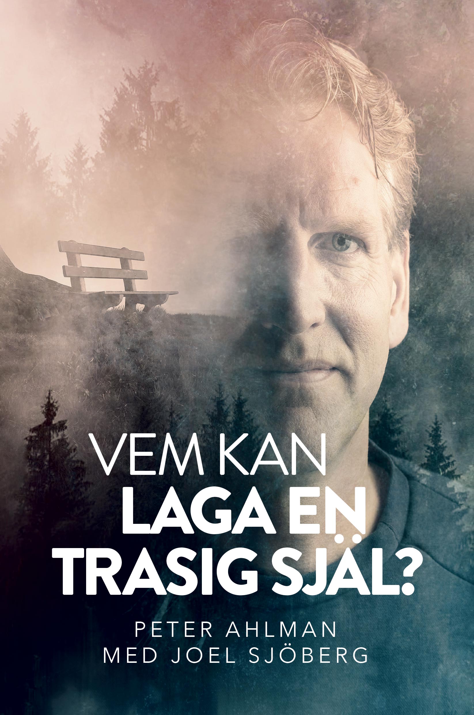 Vem kan laga en trasig själ? /Pocket - Peter Ahlman, Joel Sjöberg