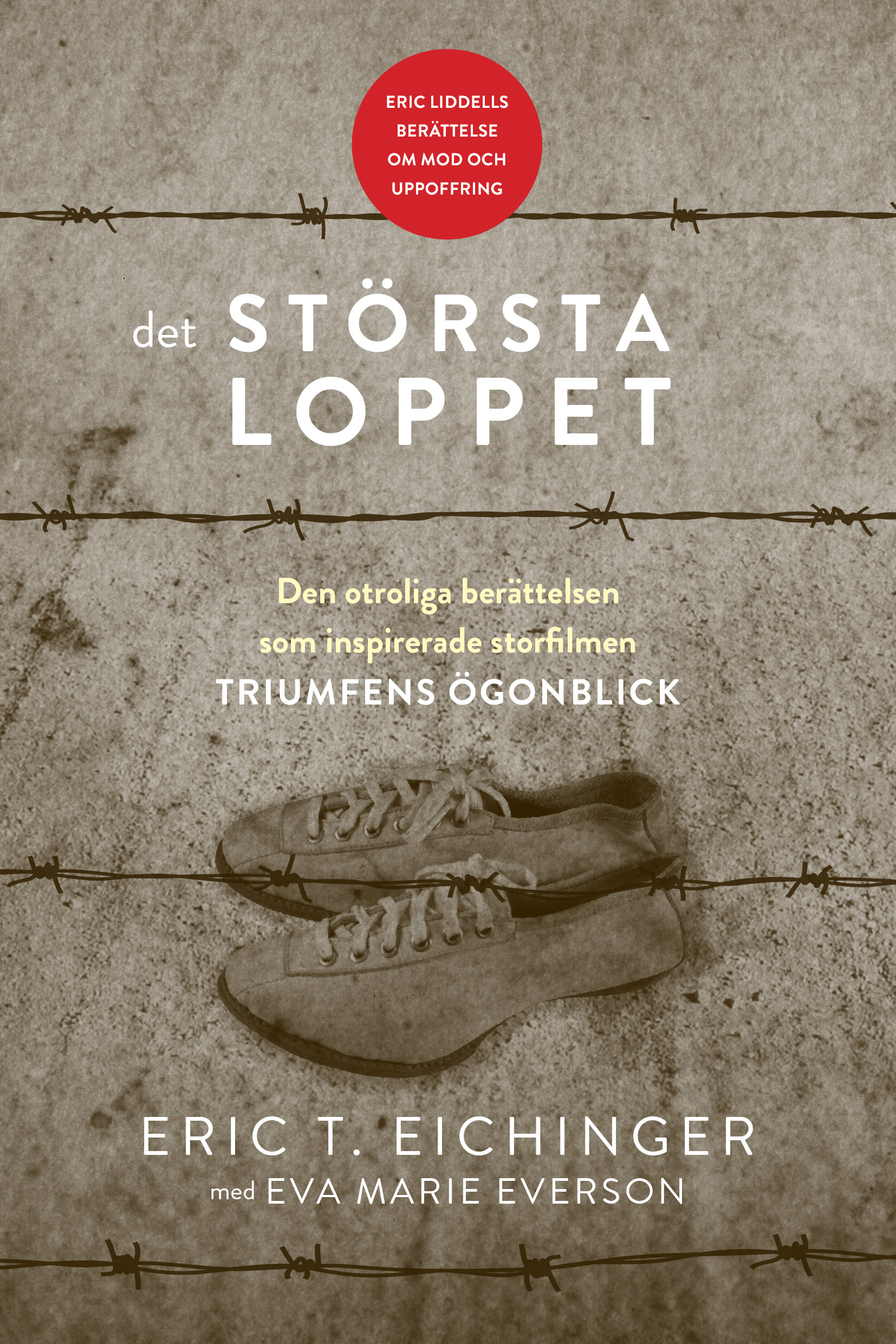 Det största loppet - Eric T. Eichinger 