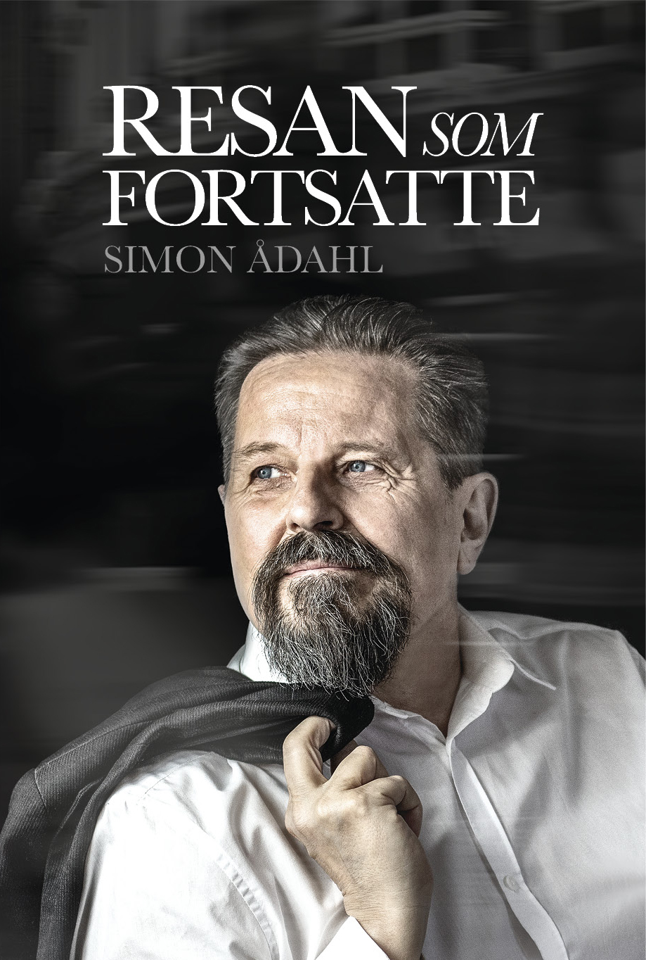 Resan som fortsatte - Simon Ådahl